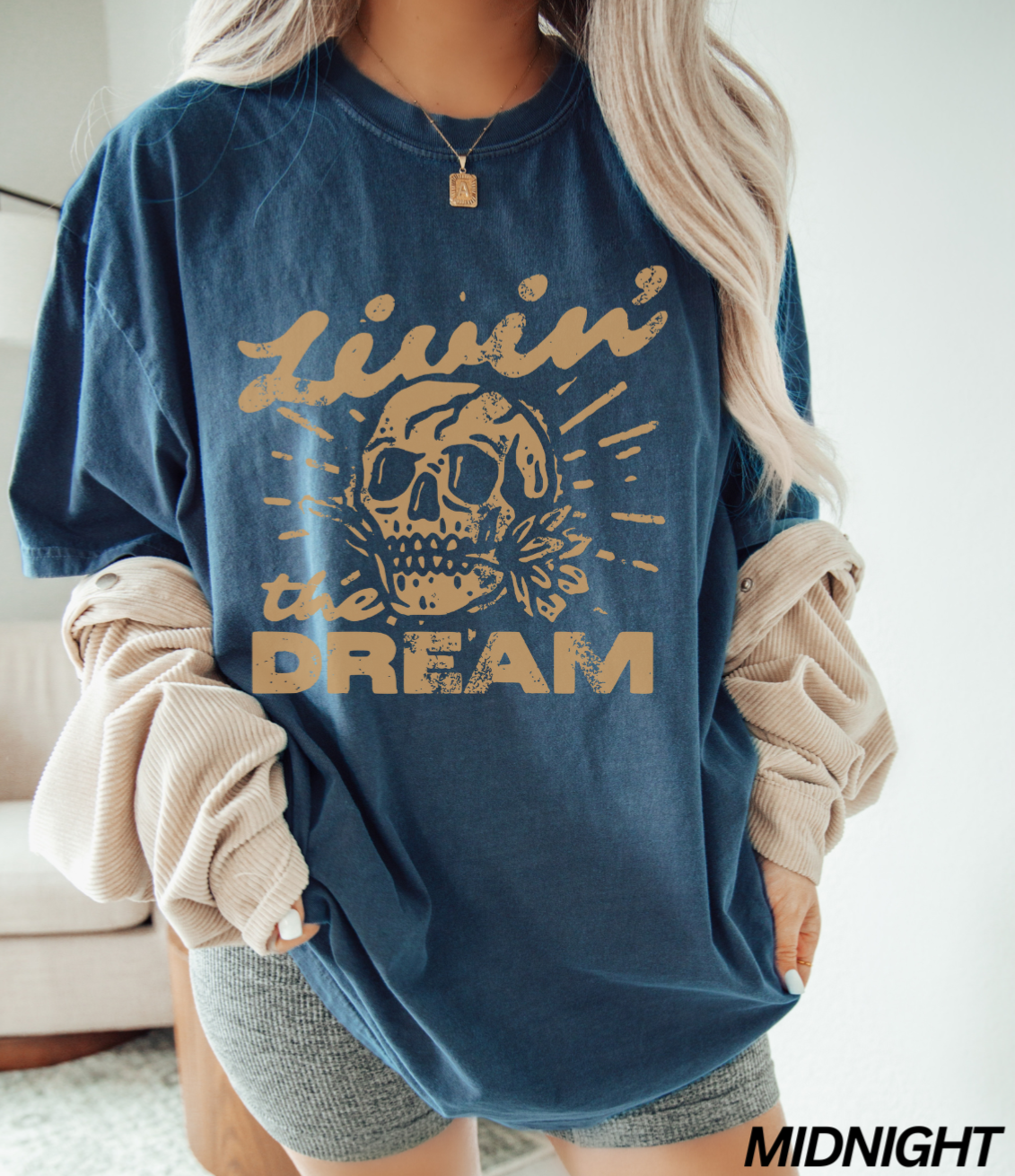 Livin’ the Dream T-shirt