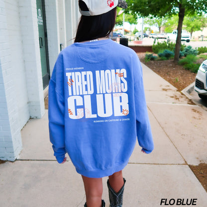 Tired Moms Club Comfort Colors® Sweatshirt