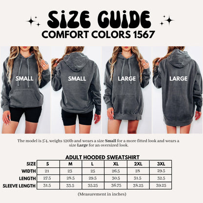 Size guide for comfort colors 1567 hoodies with measurements and model wearing the hoodies in different sizes.