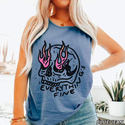 Everything’s Fine Comfort Colors® Tank Top