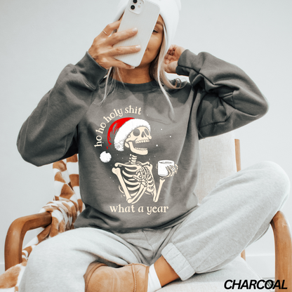 Ho Ho Holy Shit What a Year Santa Skeleton Crewneck Sweatshirt