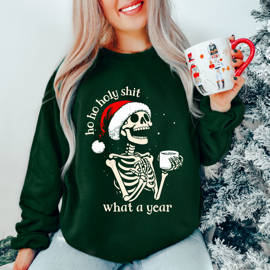 Ho Ho Holy Shit What a Year Santa Skeleton Crewneck Sweatshirt