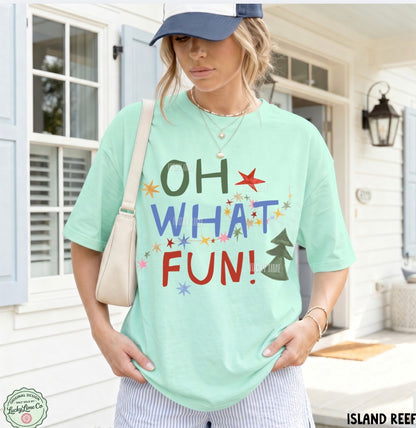 Oh What Fun! Comfort Colors® T-shirt