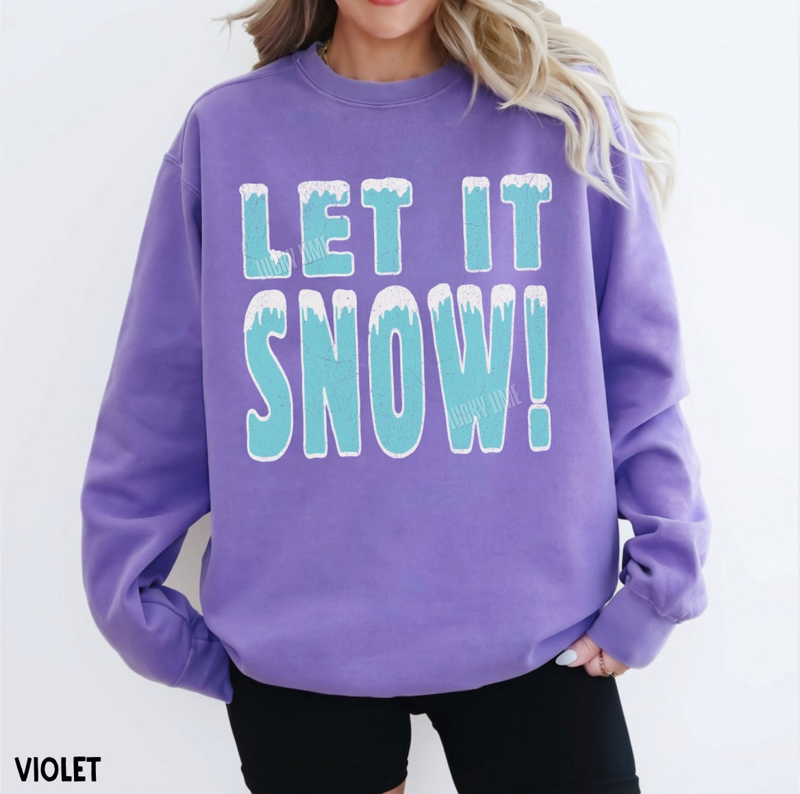 Let It Snow! Comfort Colors® Sweatshirt