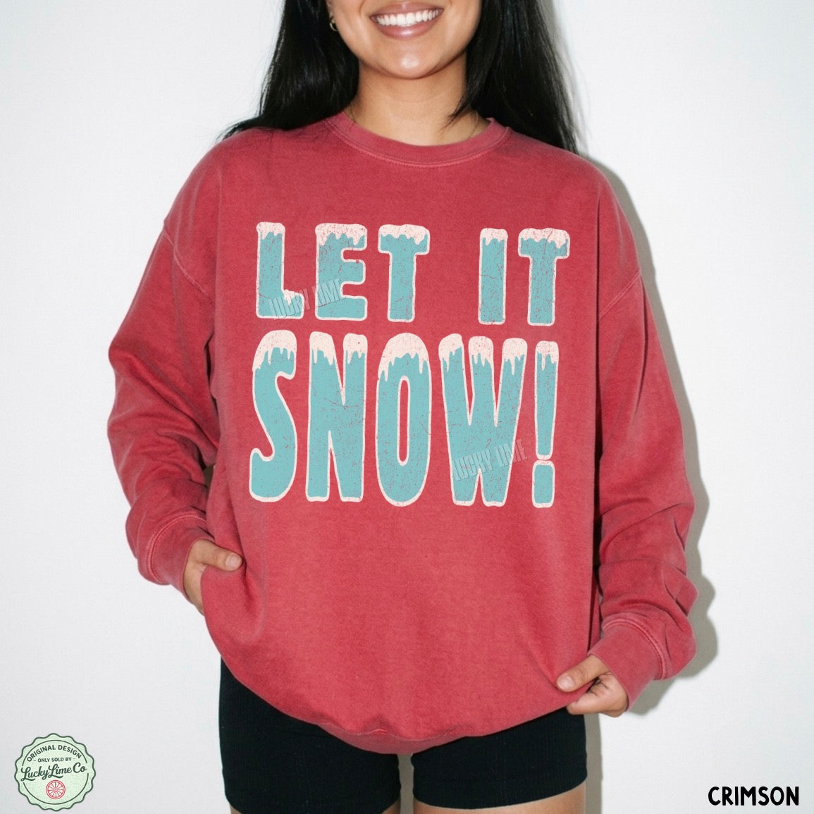 Let It Snow! Comfort Colors® Sweatshirt