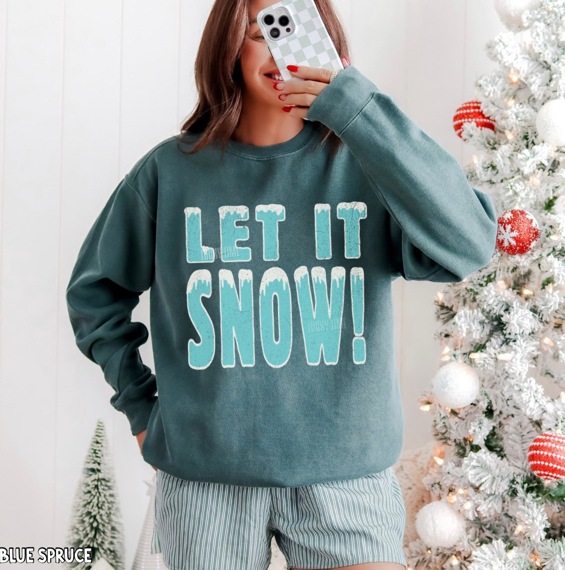 Let It Snow! Comfort Colors® Sweatshirt