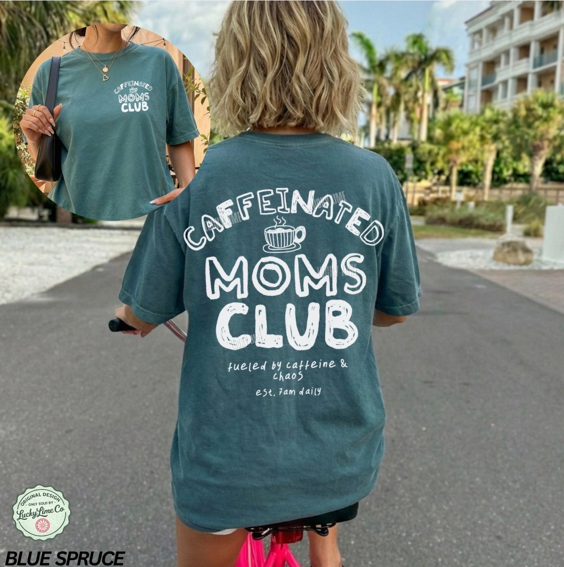 Person wearing a teal t-shirt with 'Caffeinated Moms Club' text, standing outdoors.