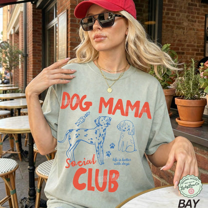 Dog Mama Social Club Comfort Colors® T-shirt