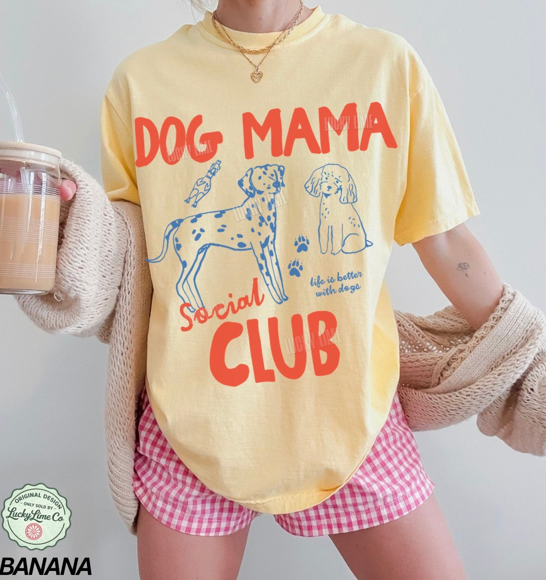 Dog Mama Social Club Comfort Colors® T-shirt