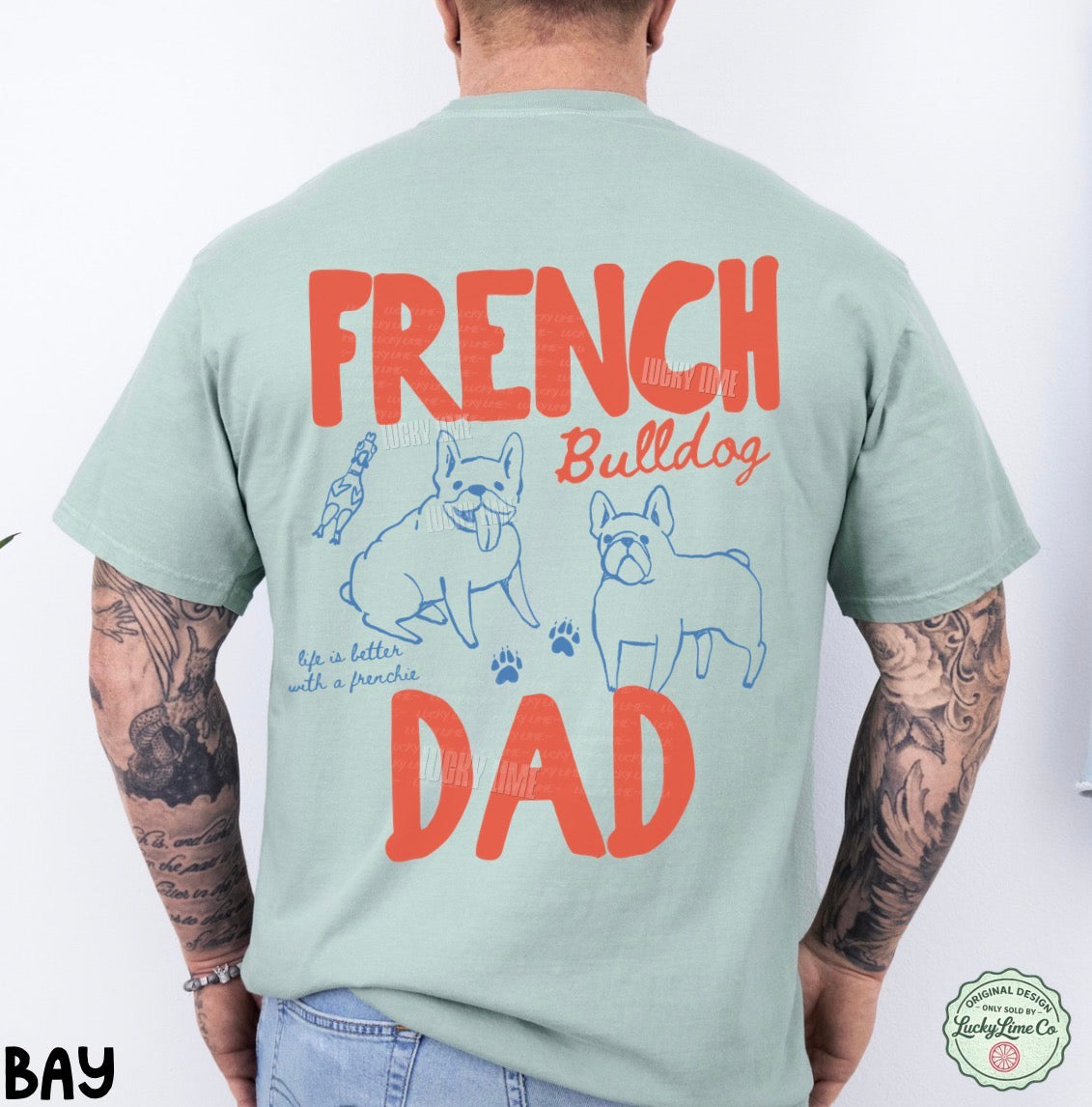 French Bulldog Dad BACK ONLY Comfort Colors® T-shirt