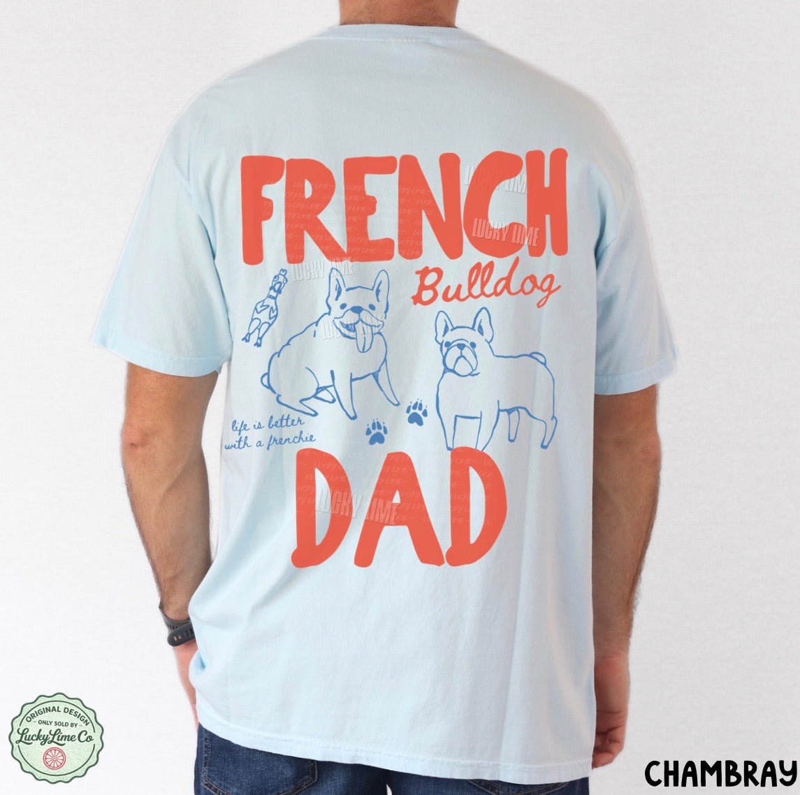 French Bulldog Dad BACK ONLY Comfort Colors® T-shirt