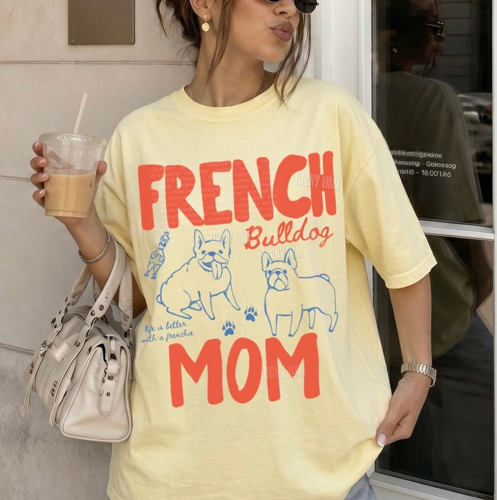 French Bulldog Mom Comfort Colors® T-shirt