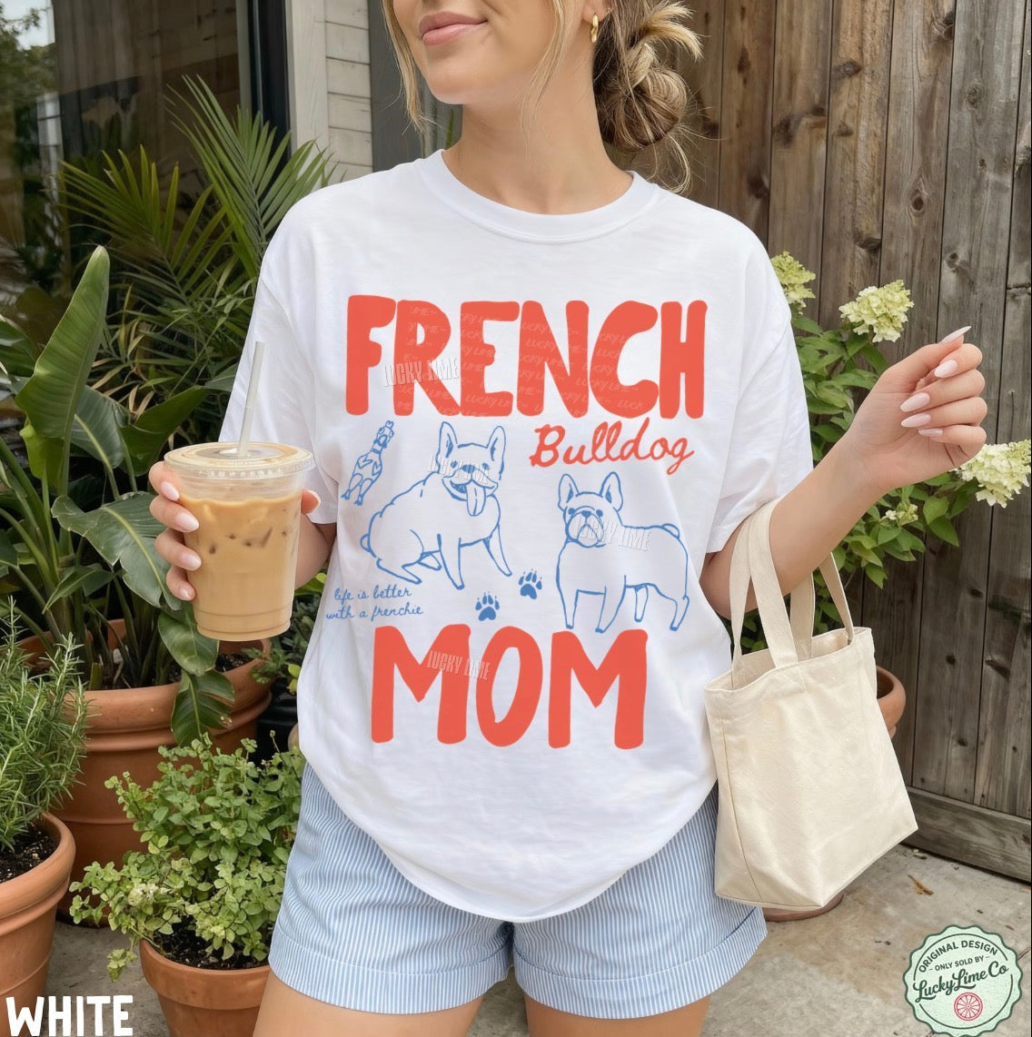 French Bulldog Mom Comfort Colors® T-shirt