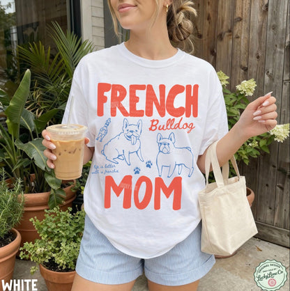 French Bulldog Mom Comfort Colors® T-shirt