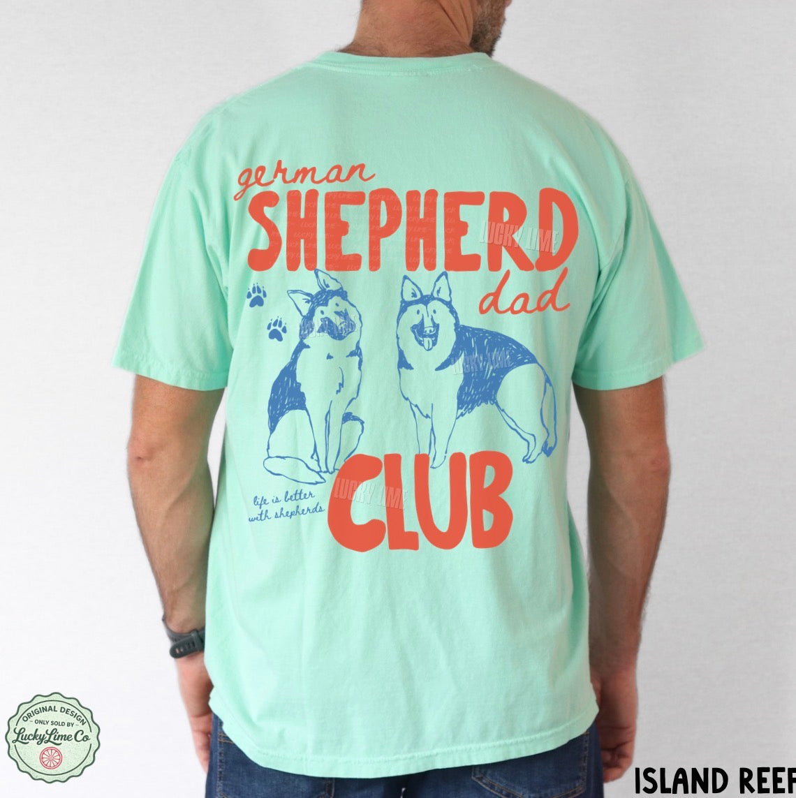 German Shepherd Dad Club BACK ONLY Comfort Colors® T-shirt