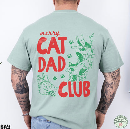 Merry Cat Dad Club Comfort Colors® T-shirt