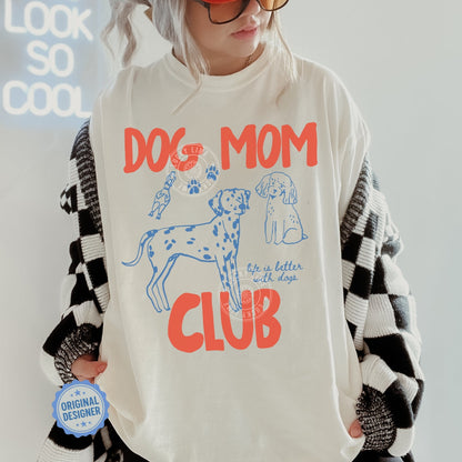 Dog Mom Club Comfort Colors® T-shirt